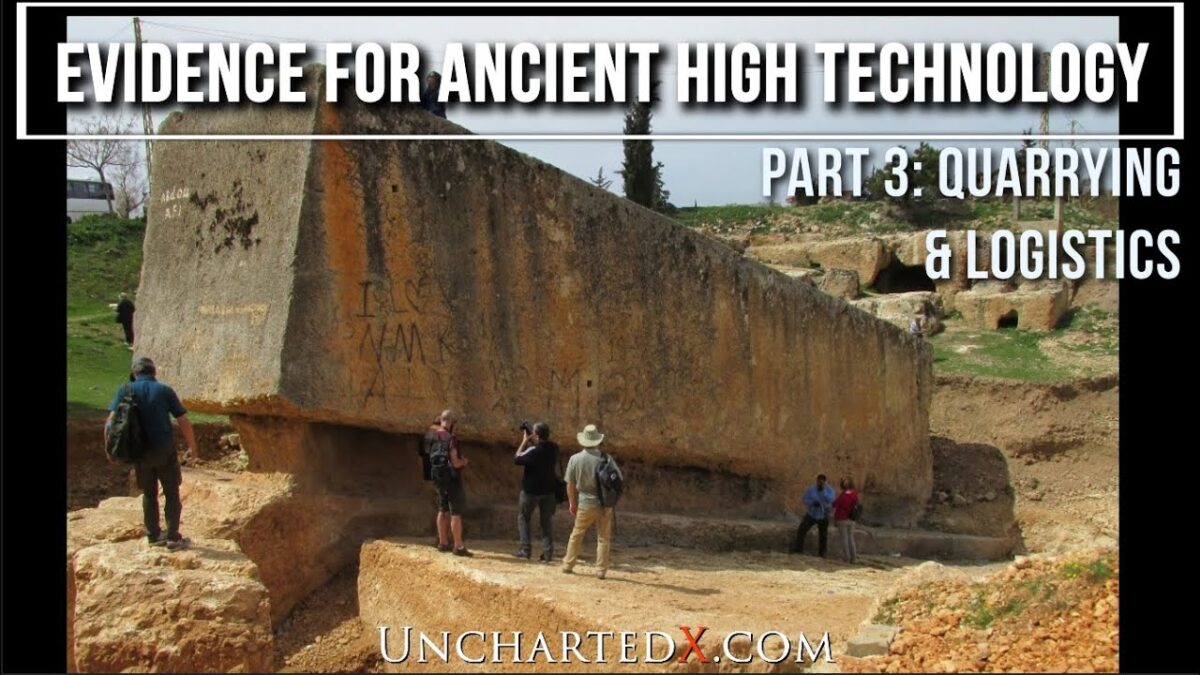 Quarrying and Moving Ancient Monuments! Evidence for Ancient High Technology, Part 3…