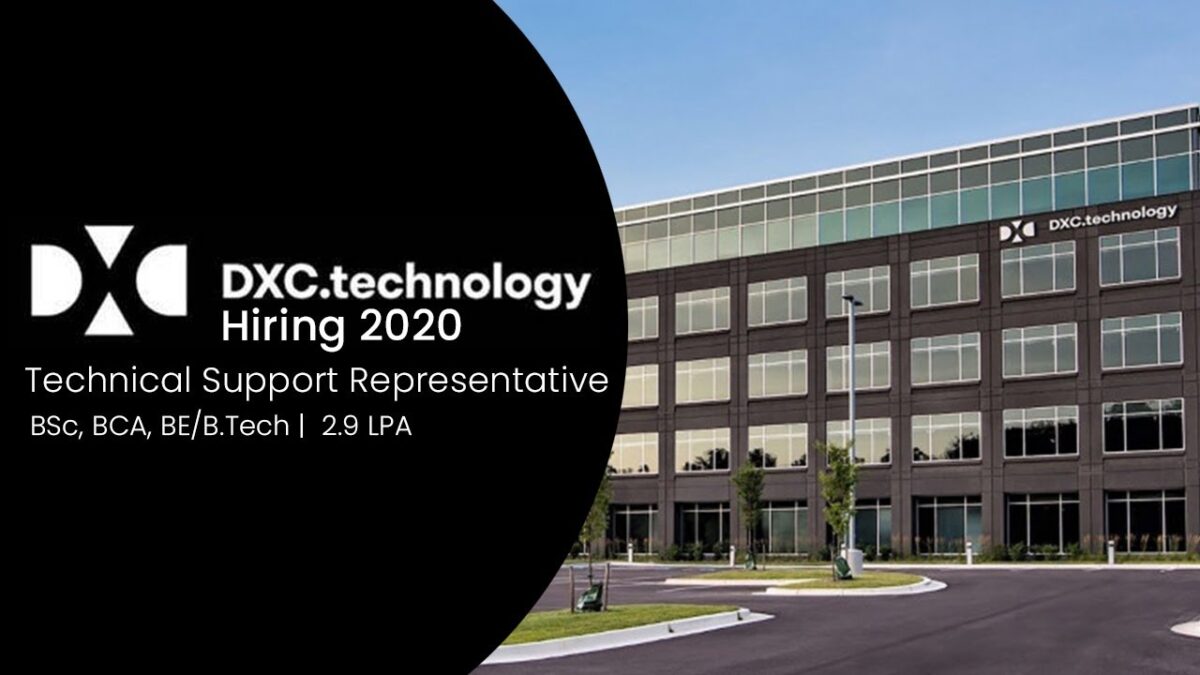 DXC Technology Hiring 2020 | Technical Support Representative, Share it with your friends