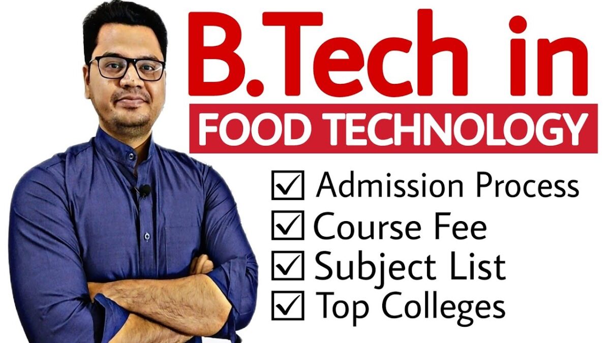 B.Tech in Food Technology Complete Details in Hindi | Career Options after 12th PCM | Sunil Adhikari