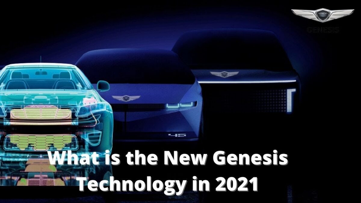 What is the New Genesis Technology in 2021 – Tech Loop