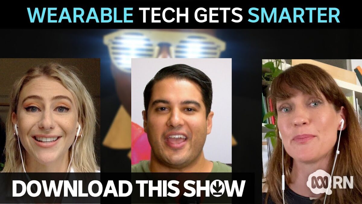 Wearable technology gets smarter | Download This Show
