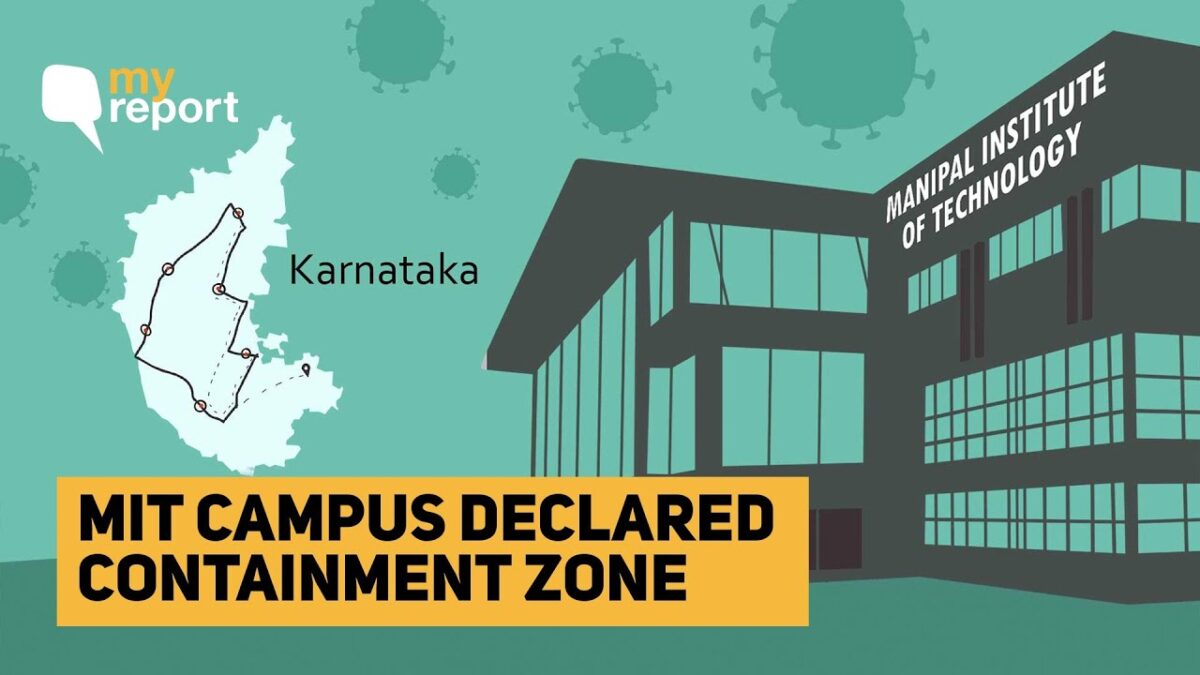Manipal Institute of Technology a Containment Zone: Ruckus on Campus, Lapses in Testing | The Quint