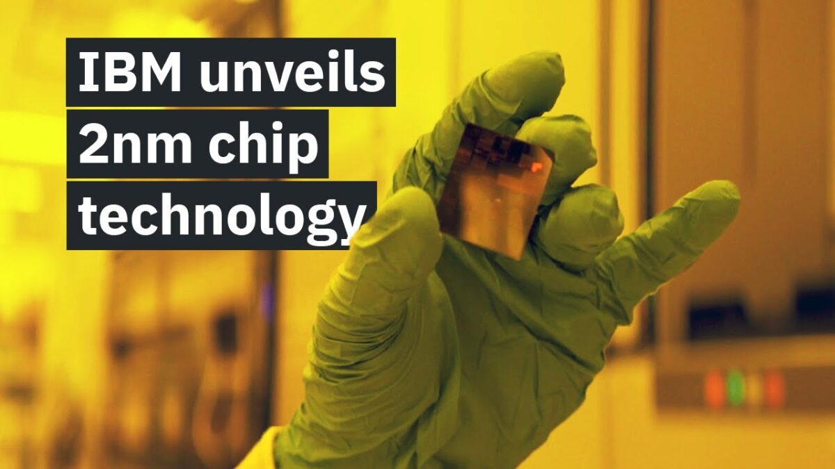 IBM Unveils World’s First 2 Nanometer Chip Technology