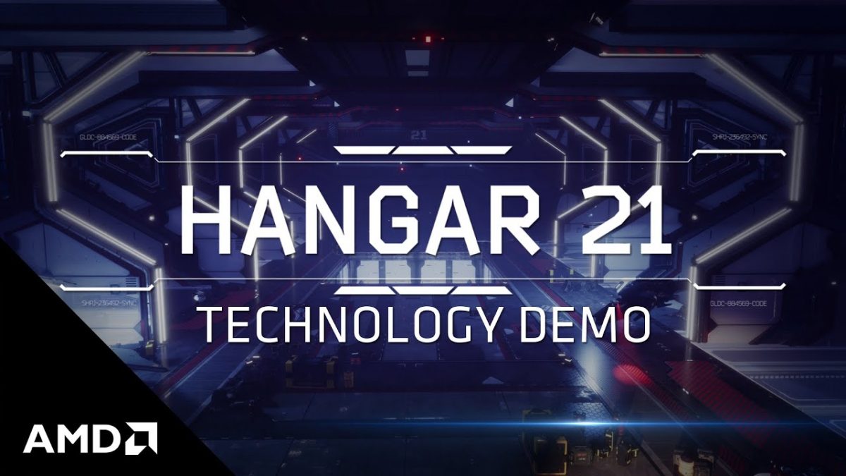 AMD RDNA™ 2 “Hangar 21” Technology Demo