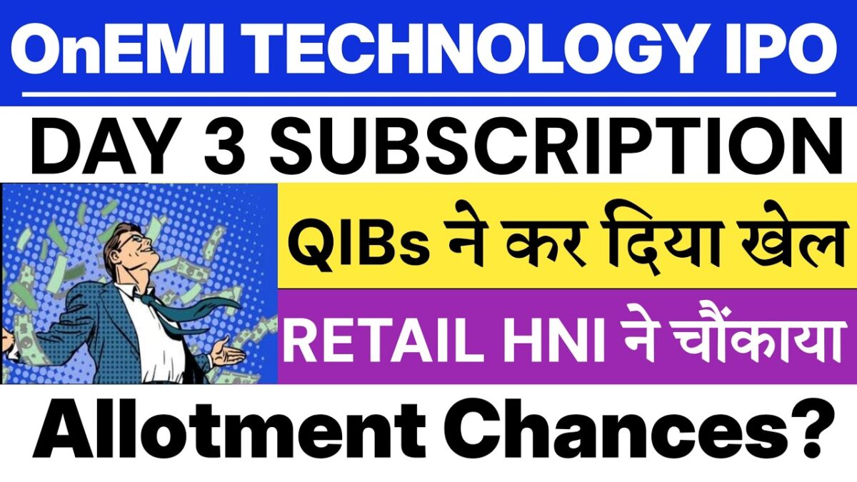 OnEMI Technology IPO Subscription Status 🔥| OnEMI Technology IPO Allotment Chances | Kissht IPO